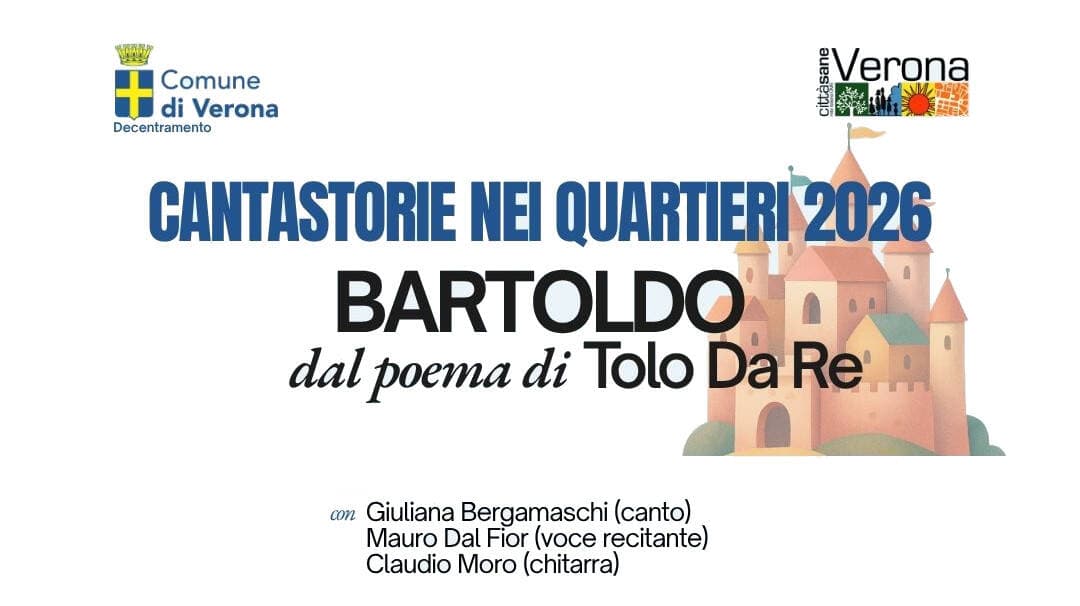 Cantastorie nei Quartieri: "Bartoldo" — Concerti a Verona